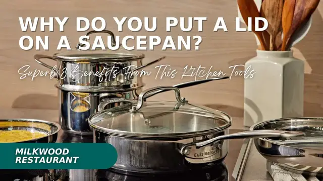 Video thumbnail for Why Do You Put A Lid On A Saucepan? Superb 8 Benefits From This Kitchen Tools
