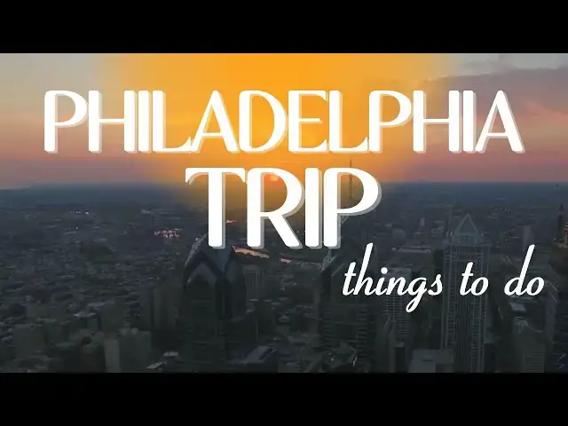 'Video thumbnail for Top 10 Things to Do in Philadelphia'