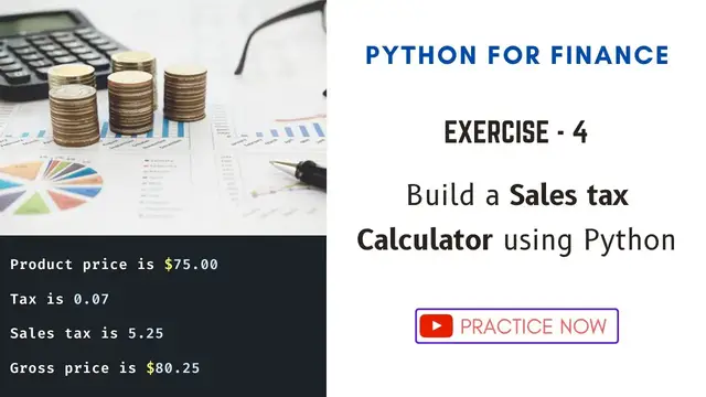 Video thumbnail for Sales Tax Calculator using Python | Python for Finance and Statistics