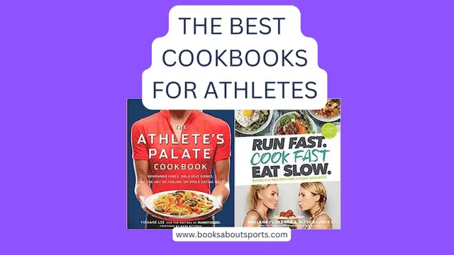 Video thumbnail for The Ultimate Guide to the Best Cookbooks for Athletes