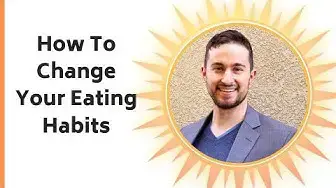 Video thumbnail for 4 Steps How To Change Your Eating Habits To Stop Binge Eating Autopilot In The Evening After Work