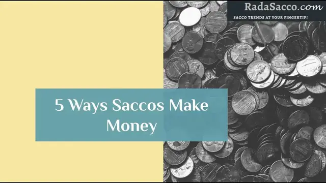 Video thumbnail for 5 Ways Saccos Make Money
