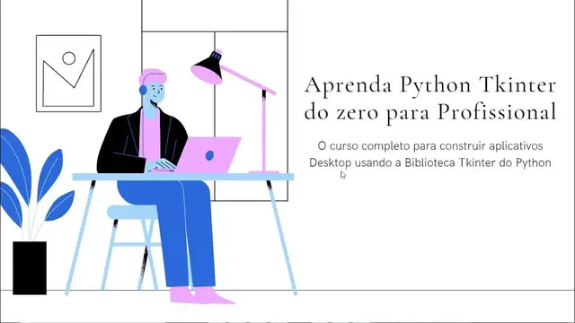 Video thumbnail for Curso Python Tkinter - Introdução ao curso