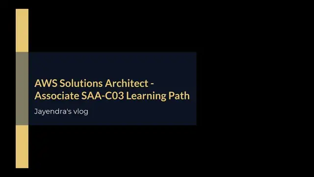 Video thumbnail for AWS Solutions Architect - Associate SAA-C03 Learning Path