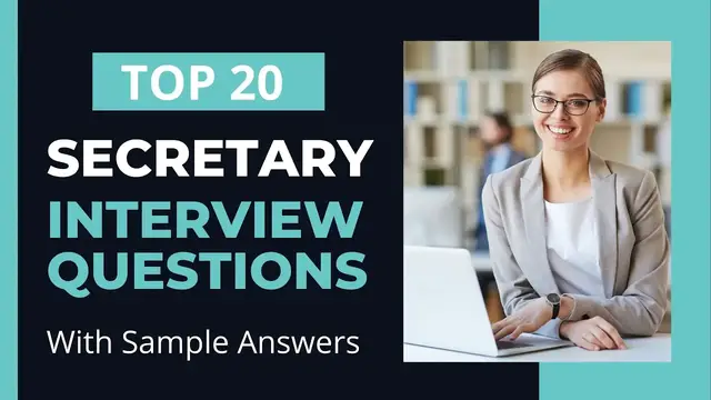 Video thumbnail for Top 20 Secretary Interview Questions and Answers
