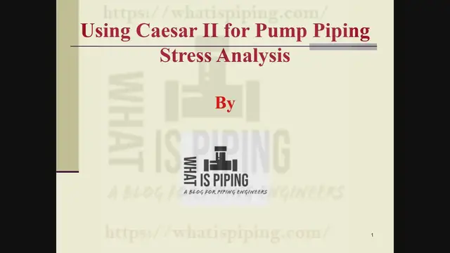 Video thumbnail for Stress Analysis of Pump Piping in Caesar II