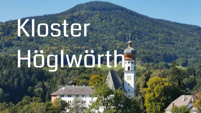Video thumbnail for Kloster und Klosterwirt Höglwörth Höglwörther See Berchtesgadener Land