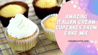 Video thumbnail for Amazing Italian Cream Cupcakes From Cake Mix