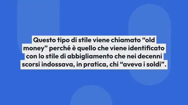 Video thumbnail for Old money style: lo stile elegante/preppy fa tendenza