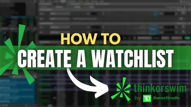 'Video thumbnail for How to Create and Customize a Watchlist on ThinkorSwim'
