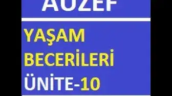 Video thumbnail for Yaşam Becerileri Ünite - 10