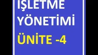 Video thumbnail for İşletme Yönetimi Ünite 4 Soruları