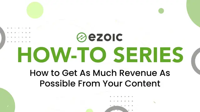 Video thumbnail for How to Get As Much Revenue As Possible From Your Content