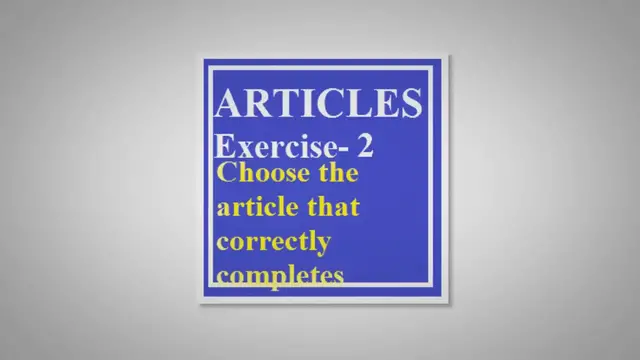 Video thumbnail for Articles Exercise -2