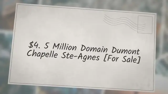 Video thumbnail for $4.5 Million Domain Dumont Chapelle Ste-Agnes [For Sale]