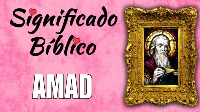 Video thumbnail for Amad Significado Bíblico | ¿Qué Significa Amad en la Biblia? 🙏