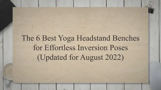'Video thumbnail for 6 Best Yoga Headstand Benches For Easy Inversion Poses'