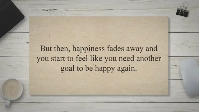 'Video thumbnail for Arrival Fallacy: Why Achieving Goals Doesn’t Make You Happy'