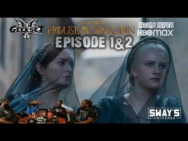 Video thumbnail for Shocking Moments in House of Dragons S2 E1 & E2! 😱 | GEEKSET
