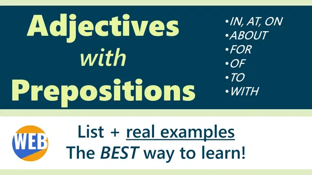 Video thumbnail for English Adjectives and Prepositions | Sound like a Native Speaker