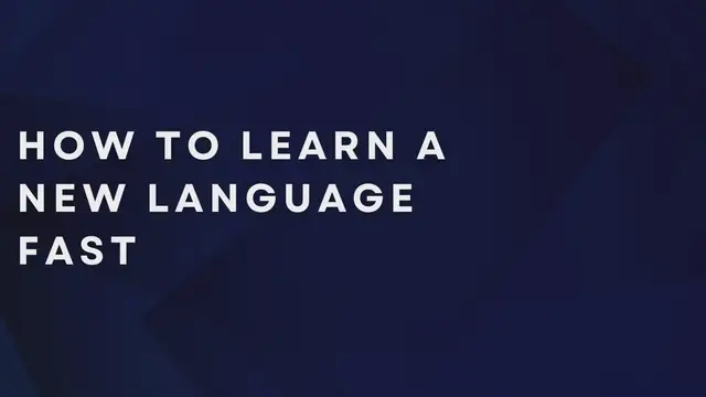 Video thumbnail for How To Learn A New Language Fast