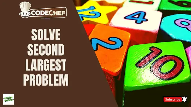 Video thumbnail for Second Largest CodeChef Problem Solved | Python