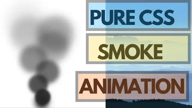 Video thumbnail for How to Make Smoke Like Animation in Pure HTML5 & CSS3