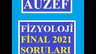 Video thumbnail for Auzef Fizyoloji 2021 Final Soruları