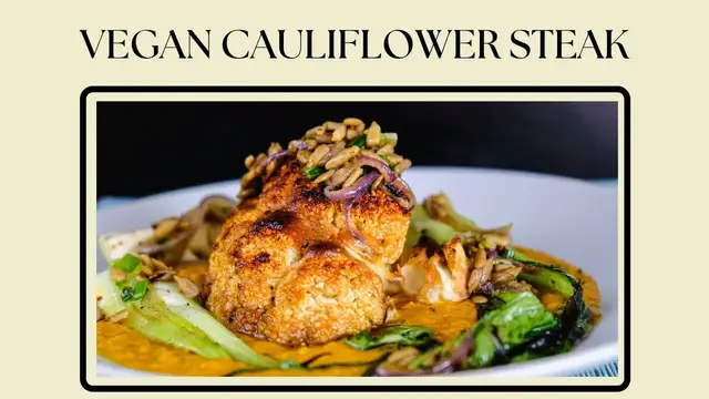 Video thumbnail for Vegan Cauliflower Steak with Spiced Curry Sauce