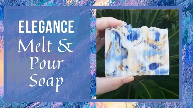 'Video thumbnail for Melt and Pour Soap Making Elegance Soap Recipes Tutorial for Beginners'