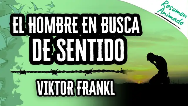 Video thumbnail for El Hombre en Busca de Sentido por Víktor Frankl | Resúmenes de Libros