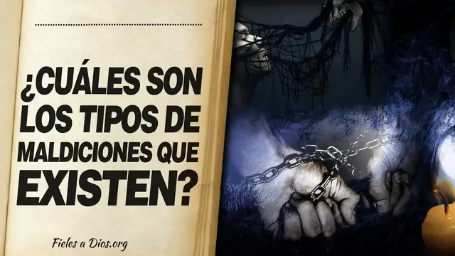 Video thumbnail for 🙏 ¿Cuáles son LOS TIPOS DE MALDICIONES QUE EXISTEN EN EL MUNDO según la Biblia?