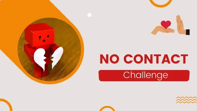 Video thumbnail for Breakup No Contact Challenge