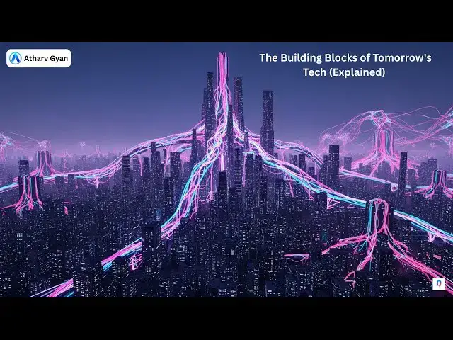 Video thumbnail for The Building Blocks of Tomorrow's Tech (Explained)