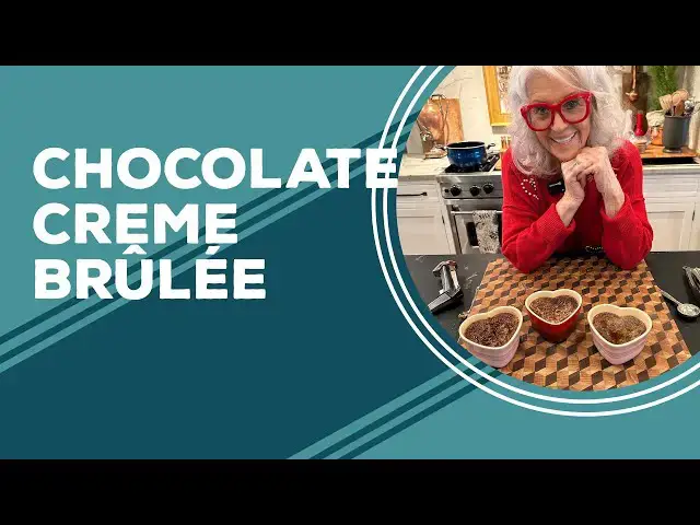 Video thumbnail for Love & Best Dishes: Chocolate Creme Brûlée Recipe | Valentine's Day Dessert Ideas