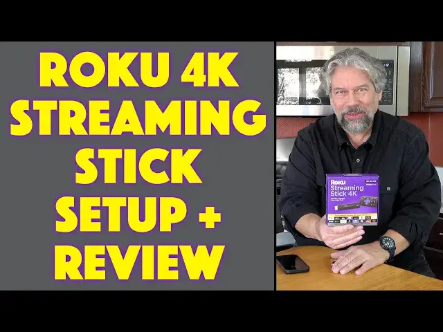 'Video thumbnail for Roku Streaming Stick 4K -- HOW TO SET UP + REVIEW'