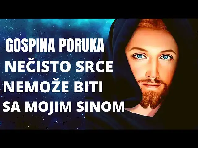 Video thumbnail for GOSPINA PORUKA - NEČISTO SRCE NE MOŽE BITI SA MOJIM SINOM