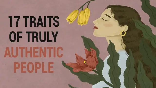 'Video thumbnail for 17 Traits of Truly Authentic People'