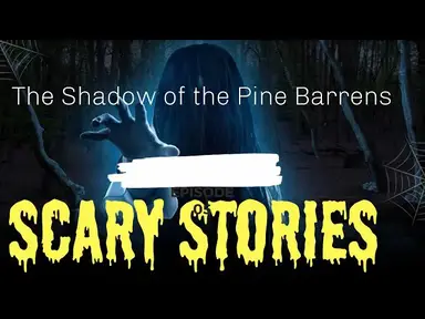 'Video thumbnail for **The Shadow of the Pine Barrens**'