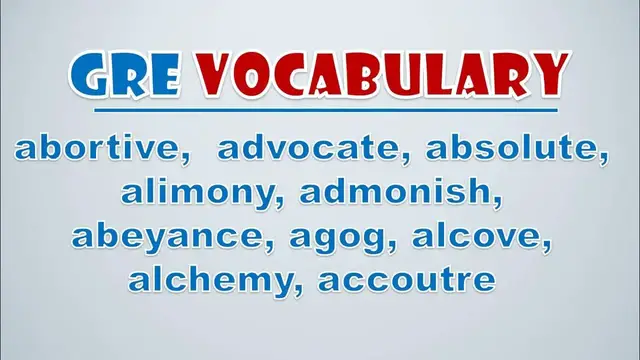 Video thumbnail for GRE Vocabulary: Abortive,  Advocate, Absolute, Alimony, Admonish,  Abeyance, Agog, Alcove, Alchemy