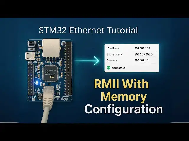 Video thumbnail for STM32 ETHERNET Configuration #1 (PART 2) | RMII with No Memory Configuration