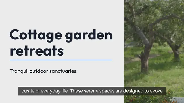 Video thumbnail for Cottage Garden Retreats Creating Peaceful