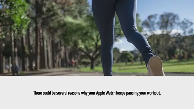 Video thumbnail for Why Does My Apple Watch Keep Pausing My Workout