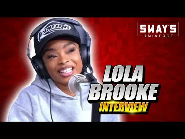 Video thumbnail for Lola Brooke Talks Hit Single “Don’t Play Wit It”, Singing To Arista and Freestyles | SWAY’S UNIVERSE