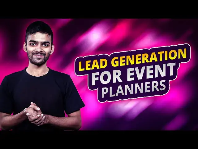 Video thumbnail for Lead Generation for Event Planners: Tips and Tricks | LeadStal