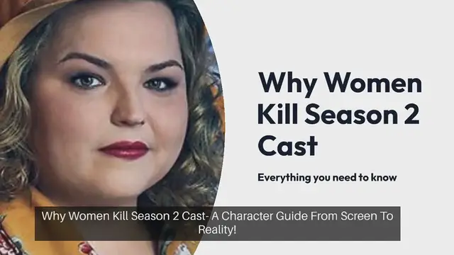Video thumbnail for Why Women Kill Season 2 Cast- A Character Guide From Screen To Reality!