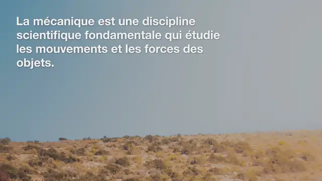 Video thumbnail for La mécanique : une discipline essentielle pour notre quotidien