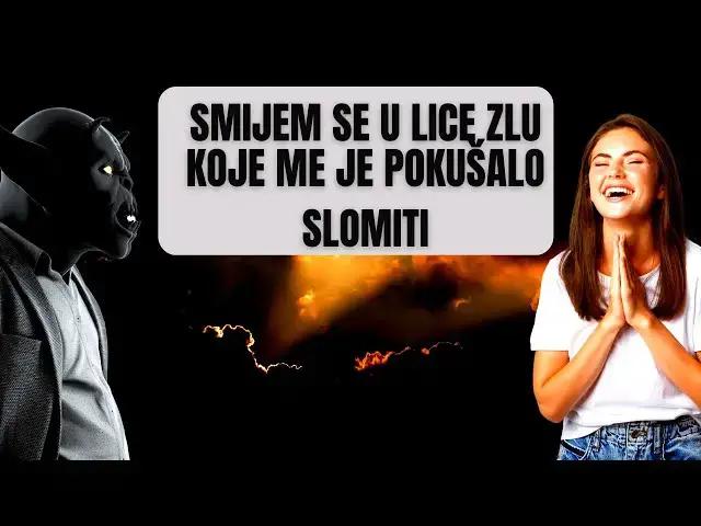 Video thumbnail for SMIJEM SE U LICE ZLU KOJE ME JE POKUŠALO SLOMITI