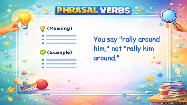 Video thumbnail for Rally around sb Meaning & Examples: How to Use This Phrasal Verb