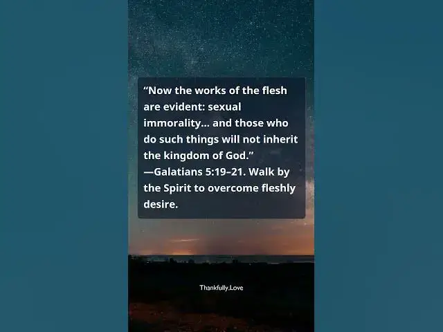 Video thumbnail for Galatians 5:19–21 — Works of the Flesh vs. Walking by the Spirit